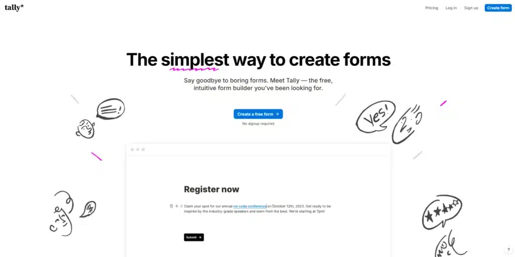 Tally homepage hero with a Create a free form button and No signup required.