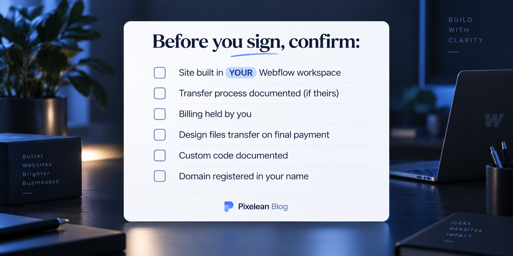 Webflow workspace ownership checklist showing what to confirm before signing with an agency